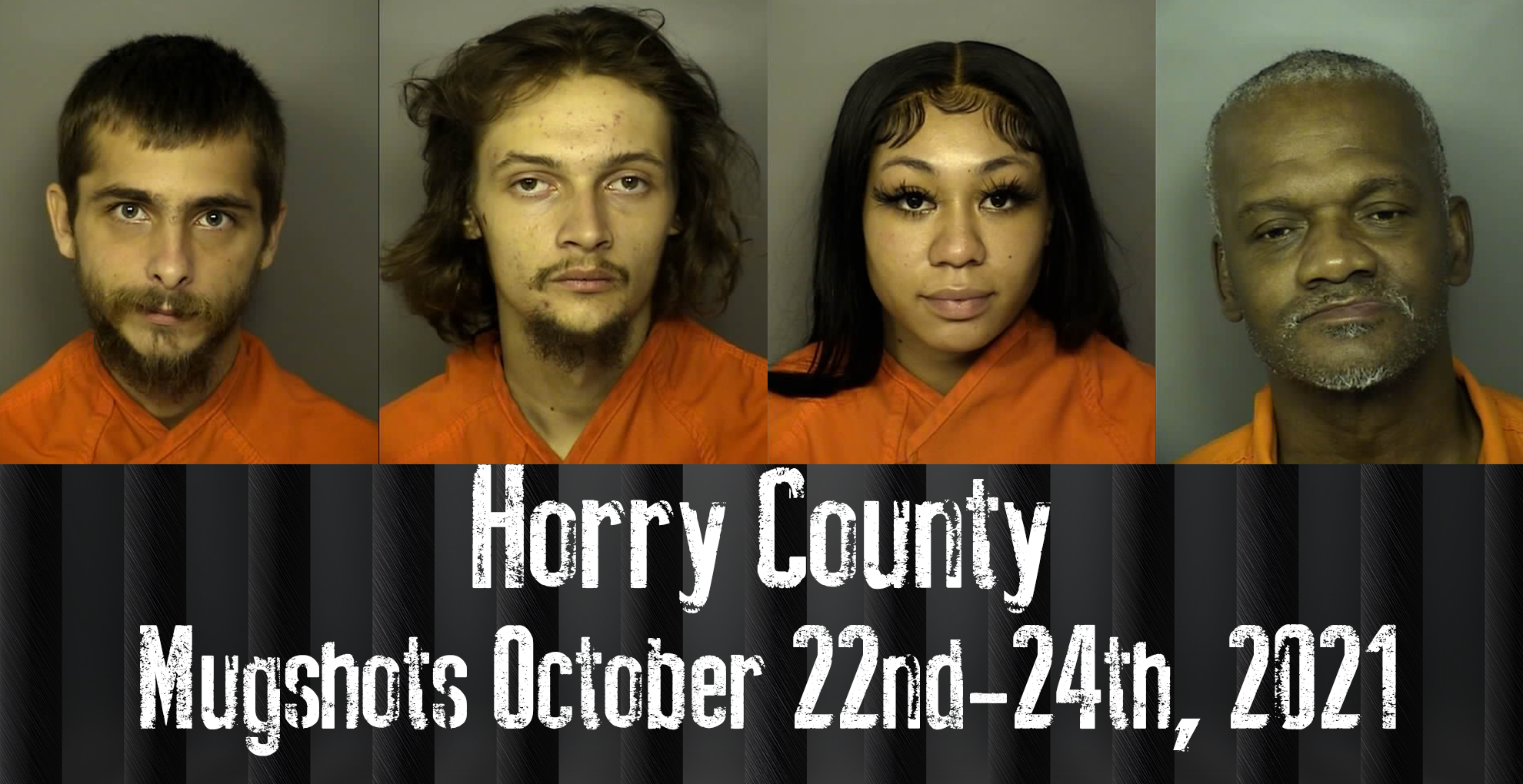 Horry County Mugshots October 22nd 24th 2021 WFXB