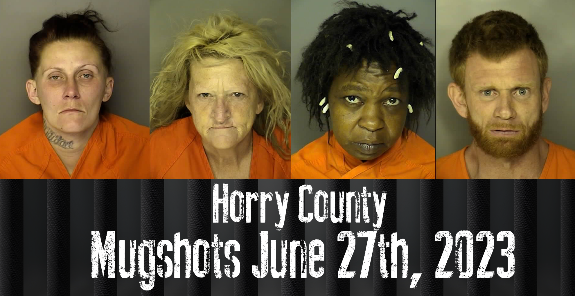 Horry County Mugshots June 27th 2023 WFXB