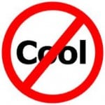 Not Cool