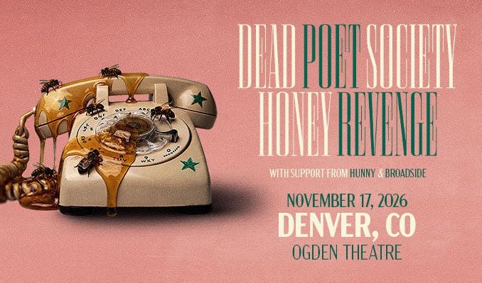 Dead Poet Society X Honey Revenge Tickets 11 17 26 17 6a63e4929cf47