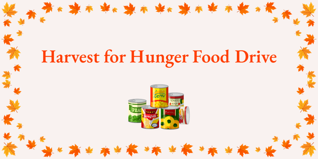 Harvest for Hunger Food Drive Banner Harvest For Hunger Food Drive Banner