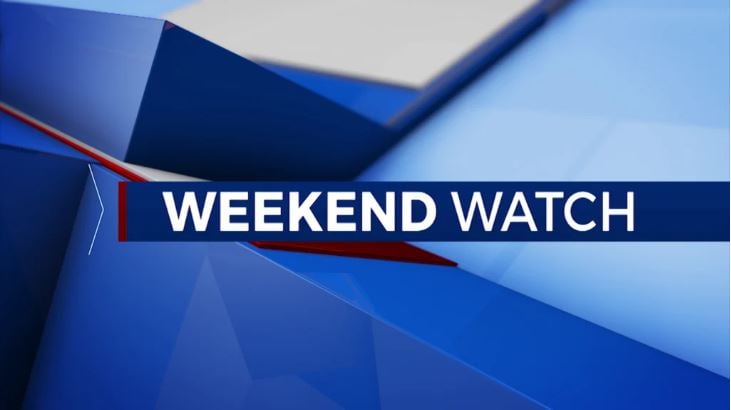 Weekend Watch Graphic