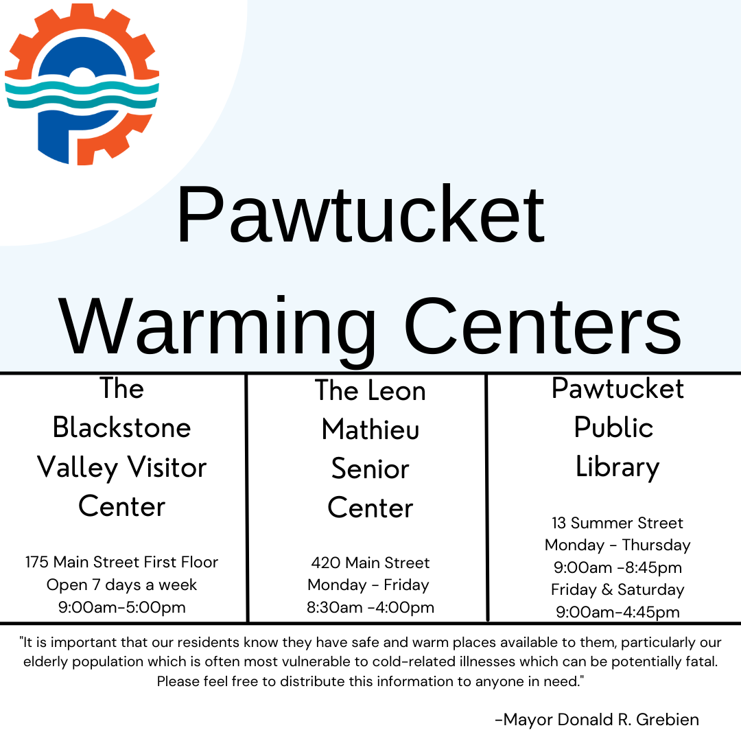 City of Pawtucket reminds community of warming centers ahead of low ...