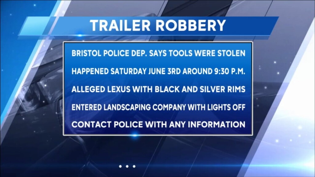 Bristol Trailer Robbery