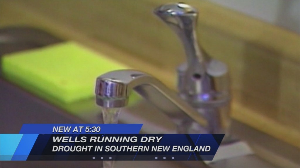 Amid Extreme Drought, Wells Are Drying Up All Around Southern New England