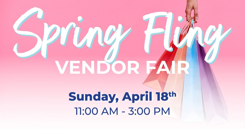 Spring Fling Vendor Fair