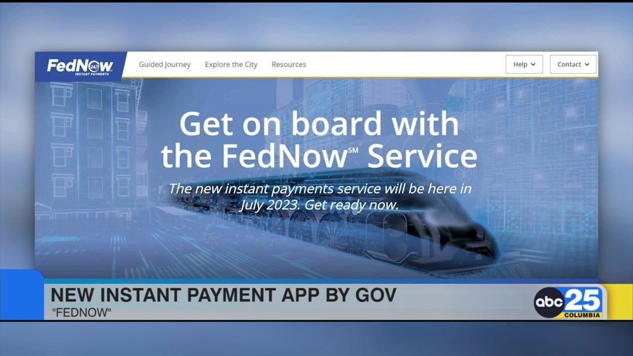 Government to launch new payment app FedNow this summer ABC Columbia
