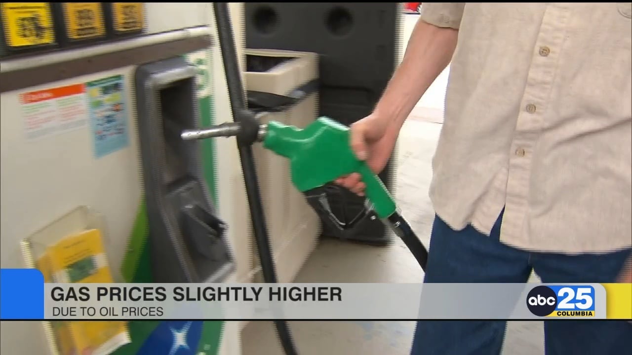 Gas prices slightly higher due to oil prices ABC Columbia