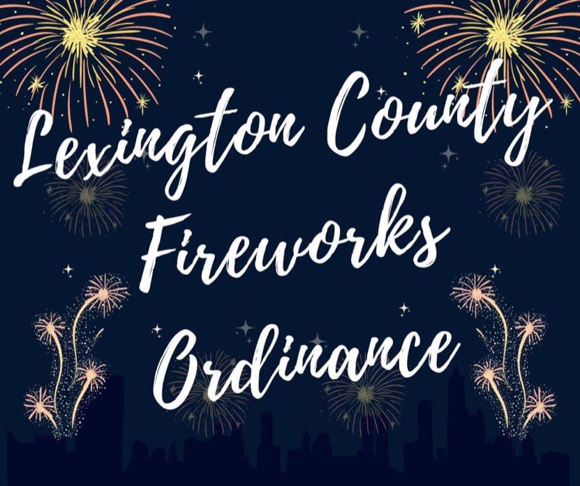 Lexington County new fireworks ordinance ABC Columbia