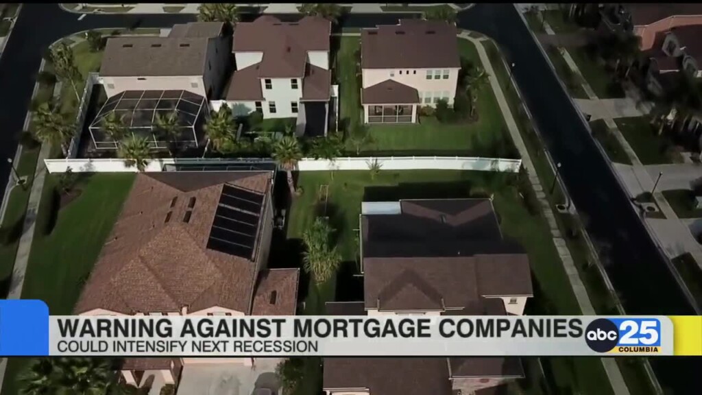 Mortgage Companies Could Intensify The Next Recession, Us Officials Warn