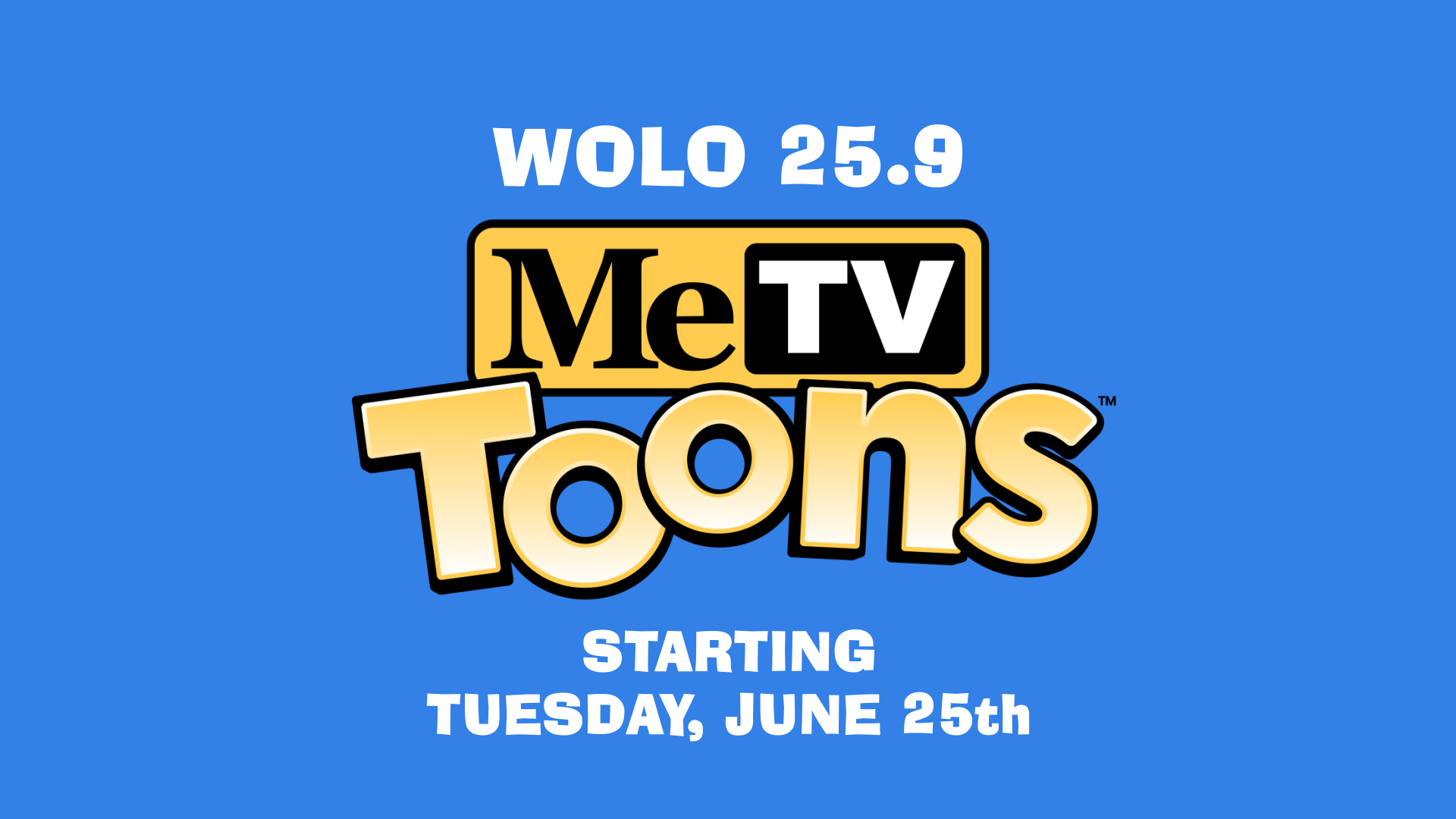 MeTV Toons June 25 Fullscreen - ABC Columbia