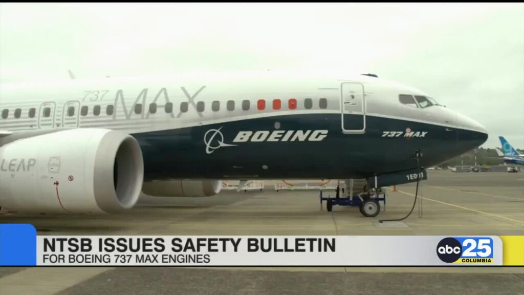 Ntsb Issues Safety Bulletin For Boeing 737 Max Engines