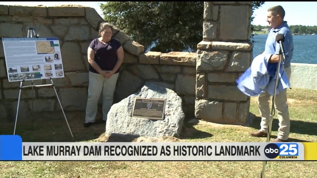 Lake Murray Dam Joins A List Group Of Landmarks With New Historic Recognition