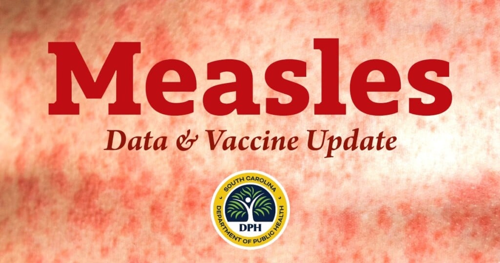Scdph Measleas Upstate Outbreak Update