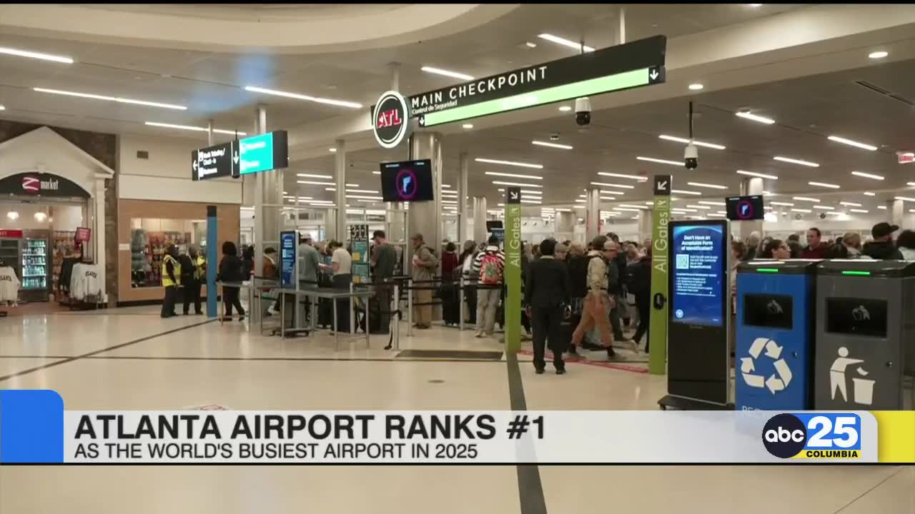 Atlanta Airport ranks #1 as World's Busiest Airport in 2025 - ABC Columbia