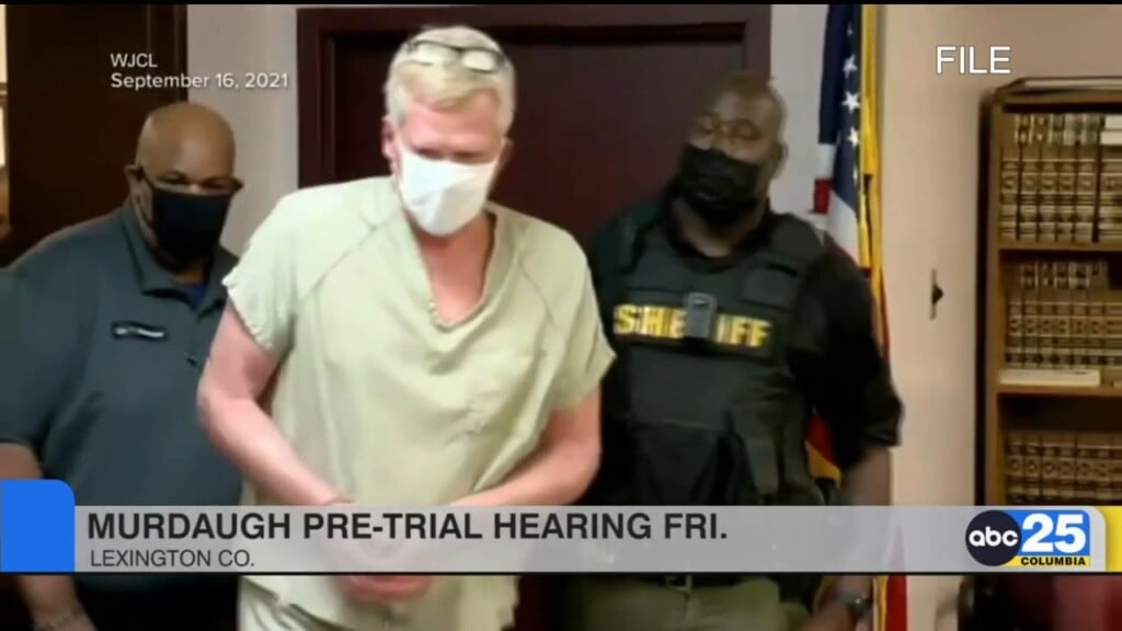 Murdaugh Pre Trial Hearing On Friday