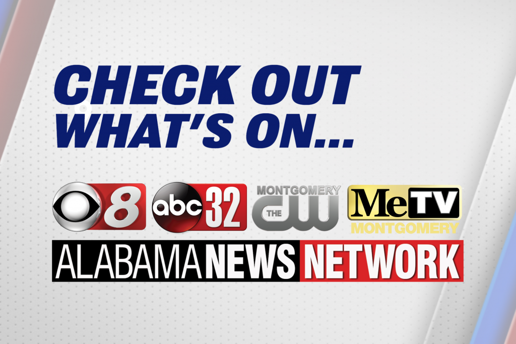 What's on Alabama News Network! - Alabama News