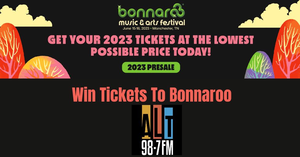 Win Tickets To Bonnaroo Alt 987