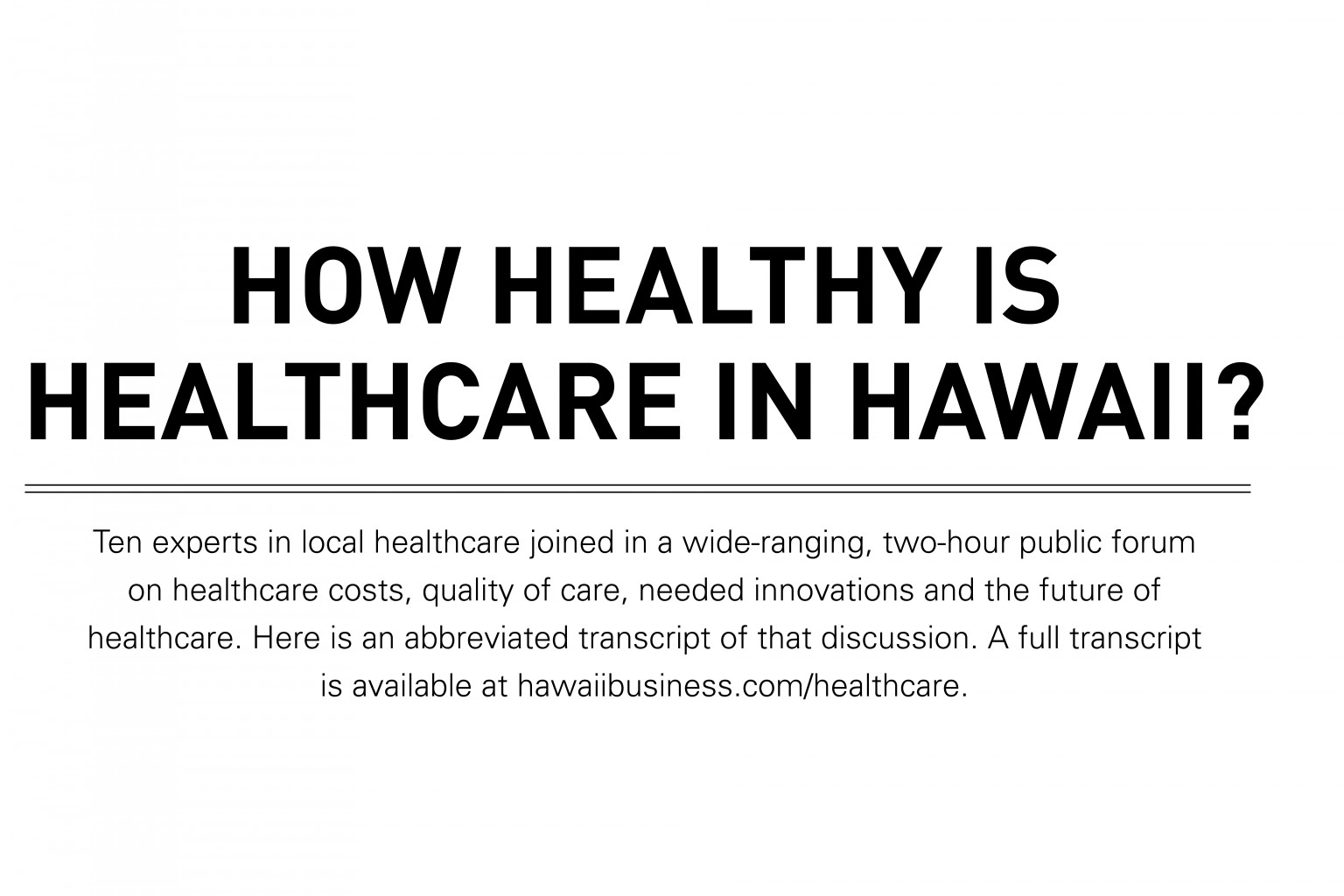 How Healthy is Healthcare in Hawaii? Hawaii Business Magazine