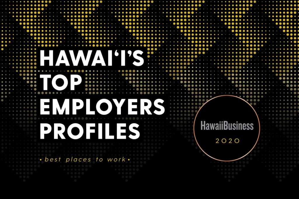 Hawaiʻi S Top Employers Hawaii Business Magazine