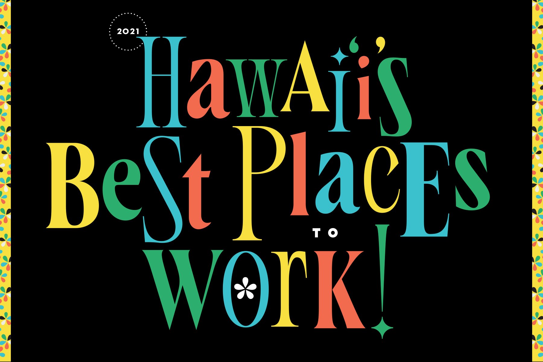 Hawai‘i’s Best Places to Work 2021 - Hawaii Business Magazine