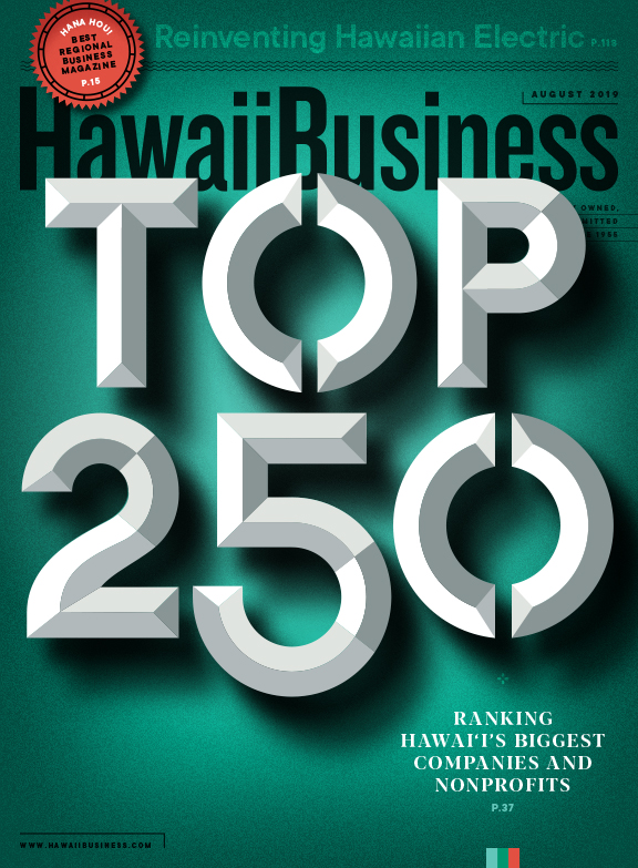 Hawaii Business Magazine August 2019 - Hawaii Business Magazine