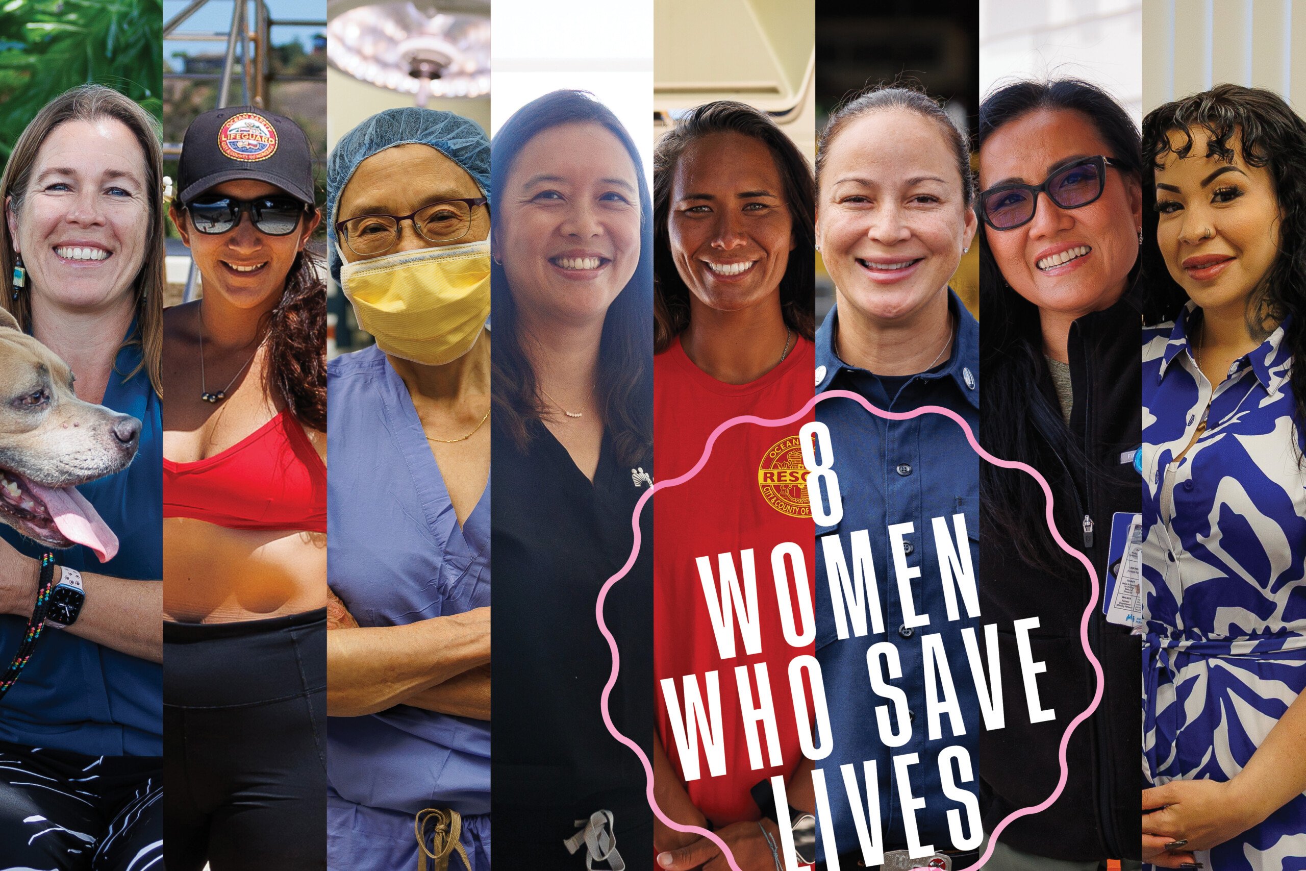 8 Women Who Save Lives