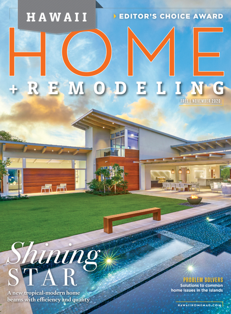 Hawaii Home + Remodeling November 2020 - Hawaii Home + Remodeling