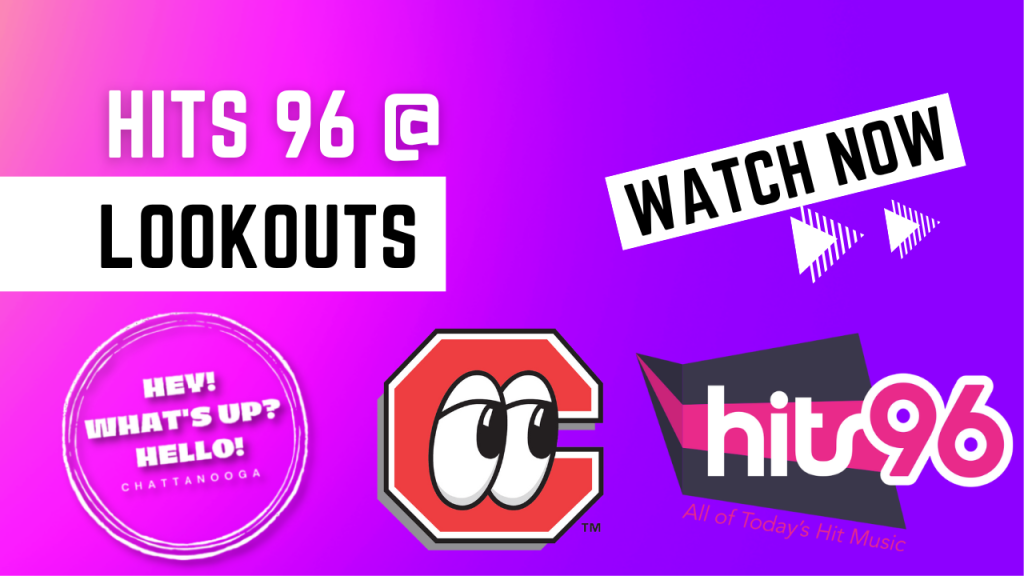 Hey What's Up Hello Chattanooga: Chattanooga Lookouts
