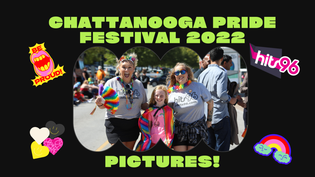 Chattanooga Pride Festival Archives Hits 96 WDODFM