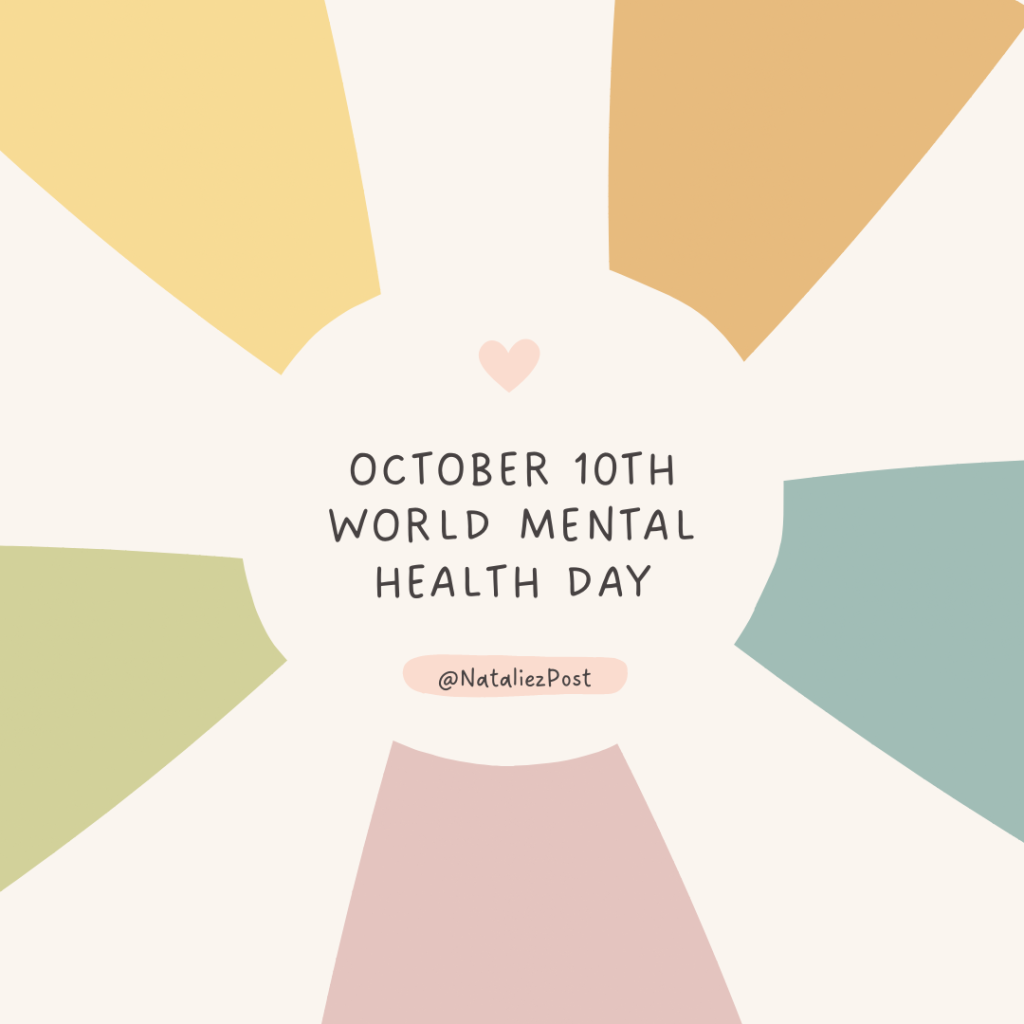 October 10th World Mental Health Day