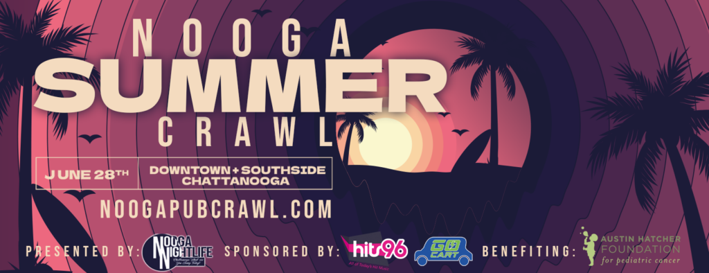 Nooga Summer Crawl 2025