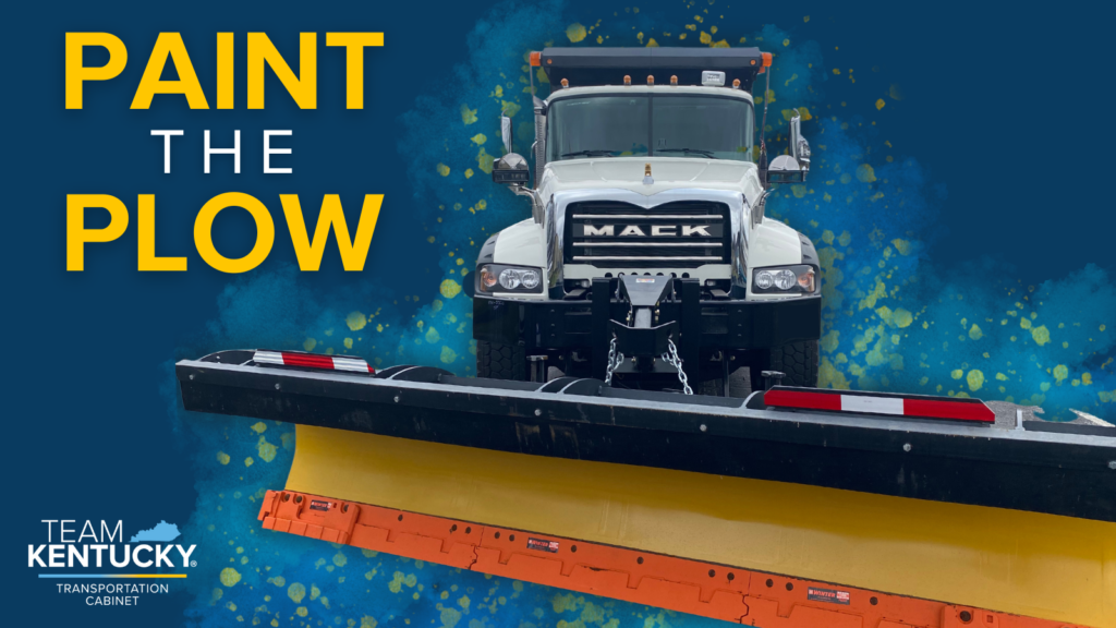 Paint The Plow (Source: transportation.ky.gov/PublicAffairs/Pages/Paint-the-Plow)