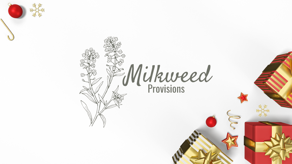 Milkweed Xmas
