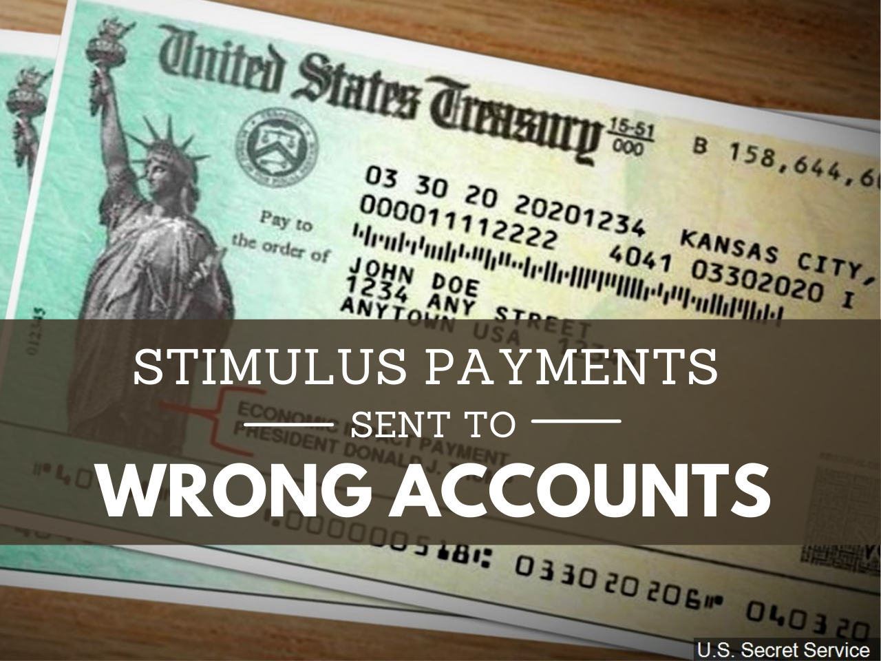 Stimulus checks being deposited in the wrong accounts