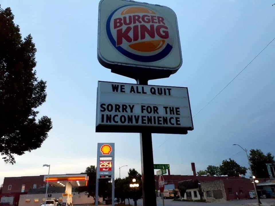 WE ALL QUIT Local Burger King sign goes viral