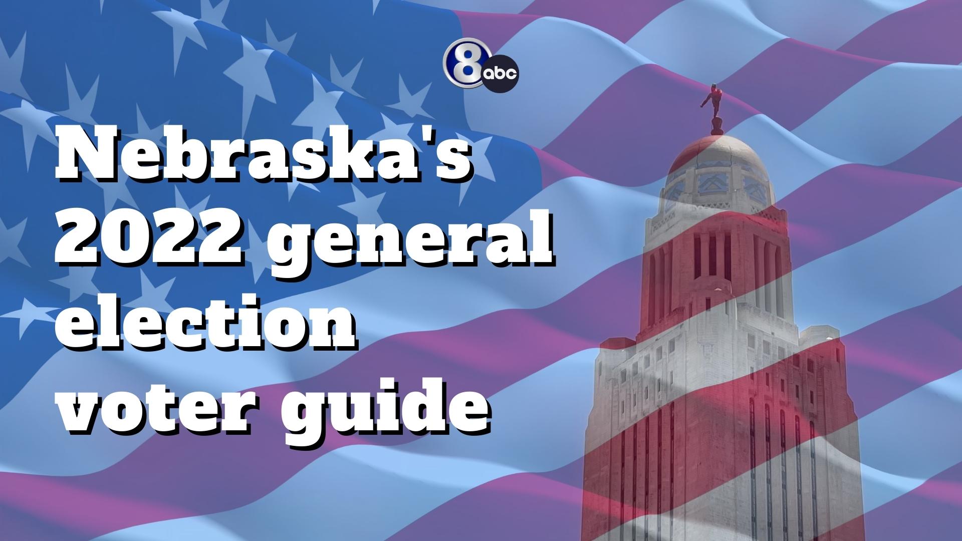 Voter guide Nebraska's 2022 general election