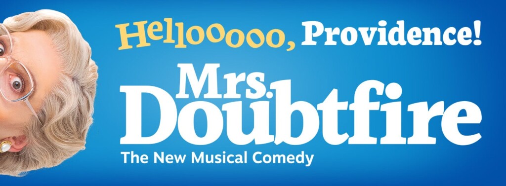 Win 2 Tickets To See Mrs. Doubtfire At Ppac!