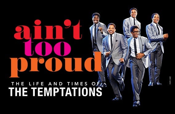 Win 2 Tickets To See Ain’t Too Proud!