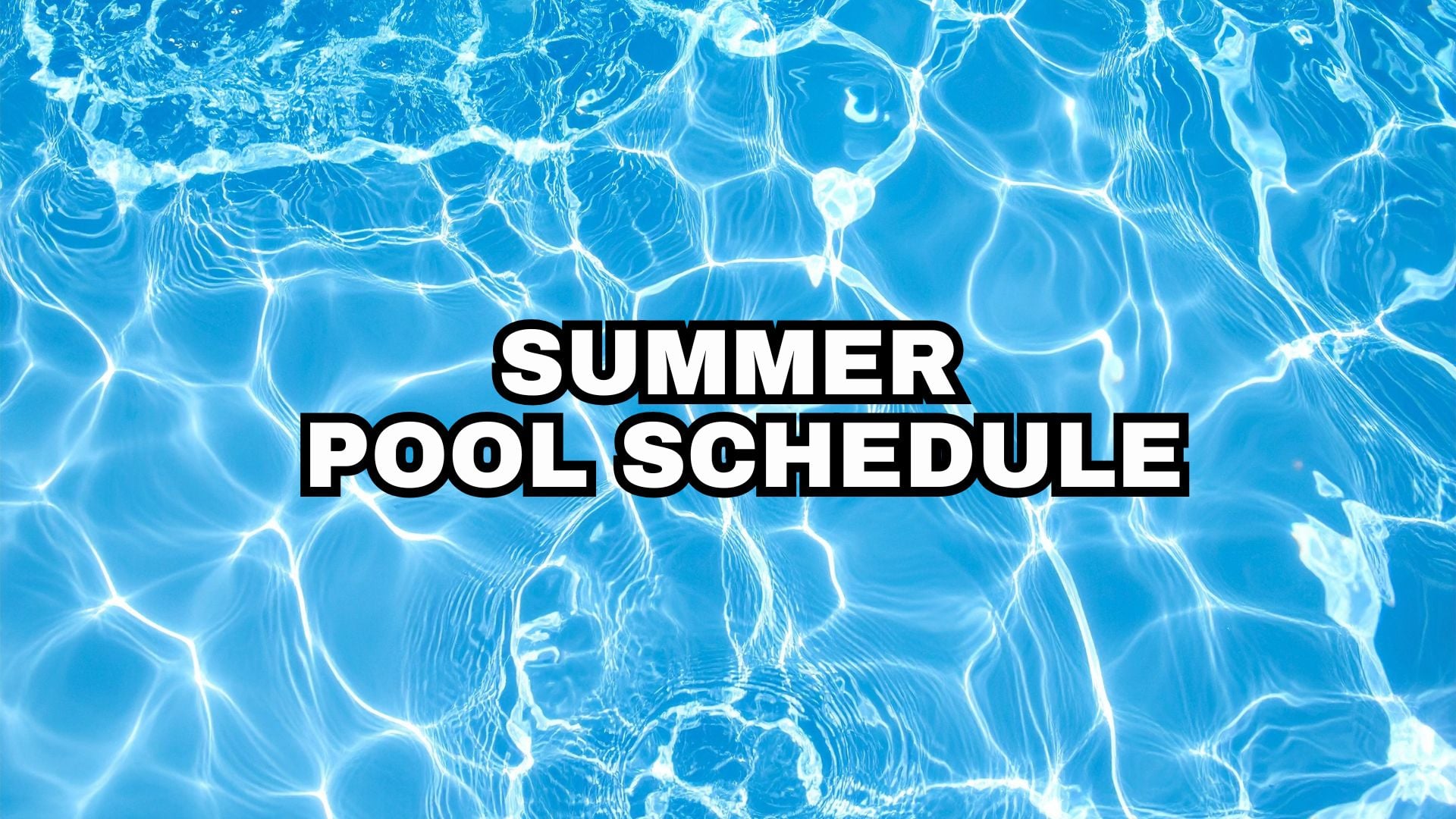 Pool Week 20 City of Lincoln announces summer pool schedule