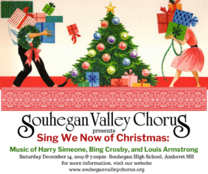 Sing We Now of Christmas: Music of Harry Simeone, Bing Crosby, and Louis Armstrong @ Souhegan High School | Amherst | New Hampshire | United States