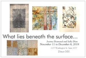 Dover Art Center Presents: "What Lies Beneath the Surface" @ The Art Center of Dover | Dover | New Hampshire | United States