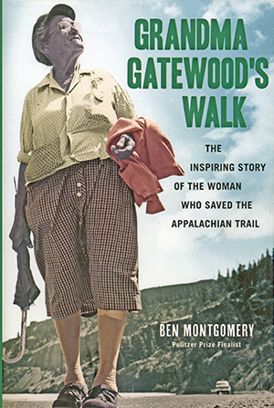 Book review of Grandma Gatewood's Walk