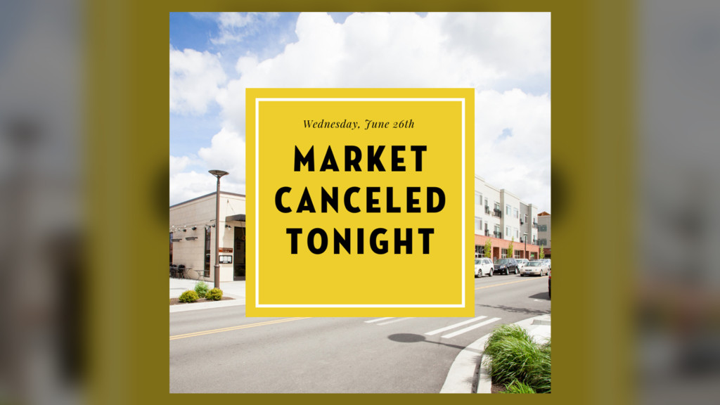 Kendall Yards Night Market cancelled due to severe weather threat