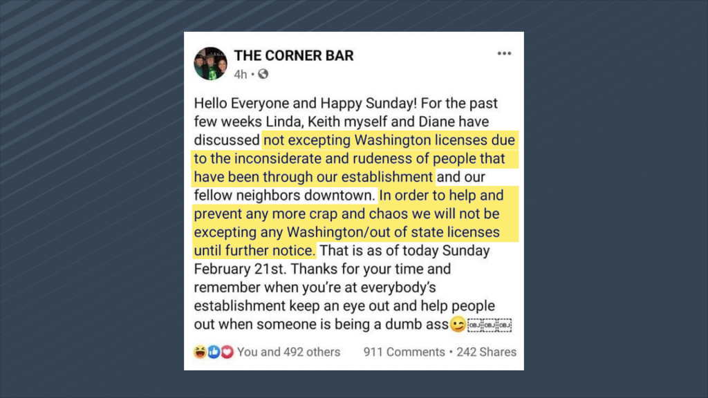 Facebook post says an Idaho bar is no longer going to serve Washington residents.