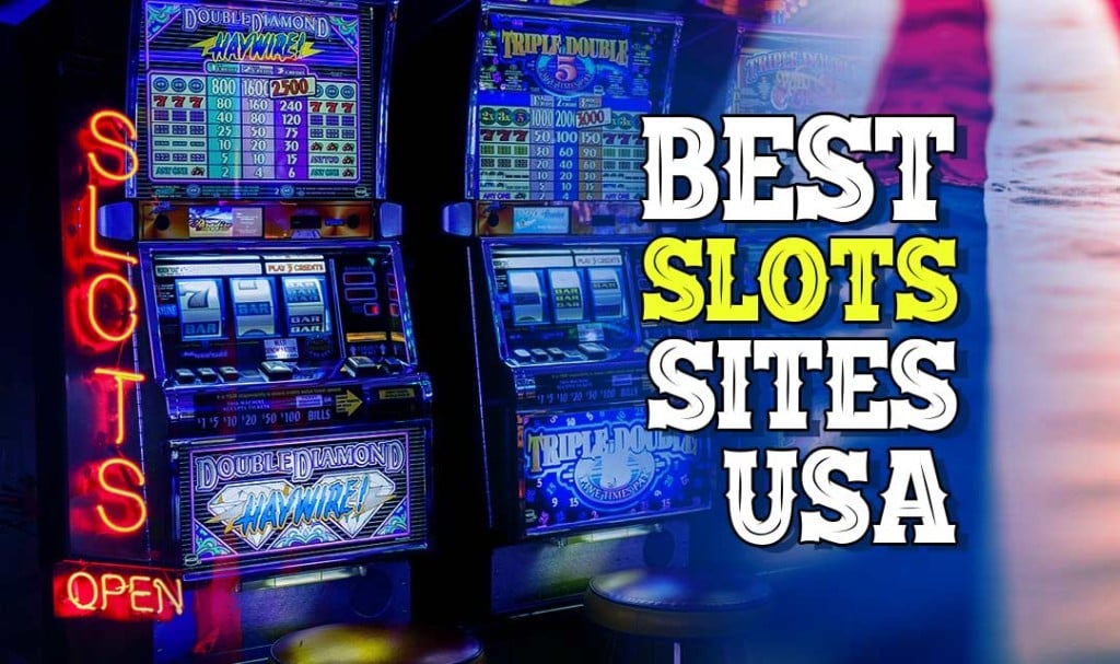 Best Slots Sites Usa
