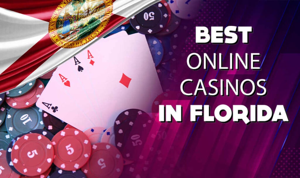 Best Online Casinos Florida