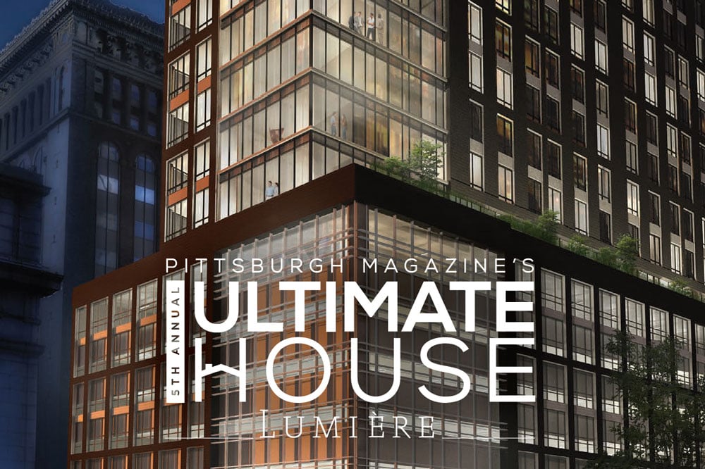 5th Annual Ultimate House | Pittsburgh Magazine