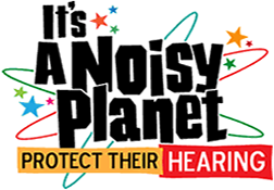 It’s A Noisy Planet: How Parents Can Protect Their Kids’ Hearing ...