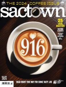 Sactown May-June 2024 Issue, showing a coffee cup with 916 drawn in the foam.